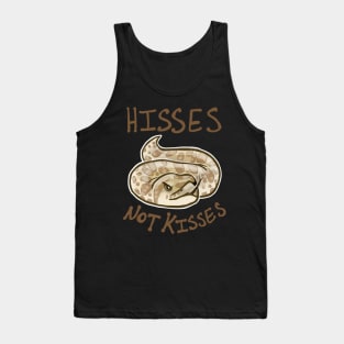 Hisses NOT Kisses Tank Top